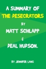 A Summary of the Desecrators: Defeating the Cancel Culture Mob and Reclaiming One Nation Under God BY MATT SCHLAPP & DEAL HUDSON Cover Image