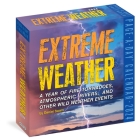 Extreme Weather Page-A-Day Calendar 2024: A Year of Fire Tornadoes, Atmospheric Rivers, and Other Wild Weather Events By Daniel Swain, Workman Calendars Cover Image