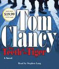 The Teeth of the Tiger (A Jack Ryan Jr. Novel #1) By Tom Clancy, Stephen Lang (Read by) Cover Image
