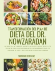 Transformación del Plan de Dieta del Dr. Nowzaradan: La Báscula no Miente, ¡Miente la Gente! La Única dieta de 1200 kcal del Dr NOW para Adelgazar Ráp By Sofronio Gervasio Cover Image