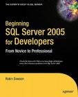 Beginning SQL Server 2005 for Developers: From Novice to Professional (Expert's Voice) Cover Image