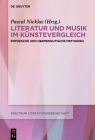 Literatur und Musik im Künstevergleich (Spectrum Literaturwissenschaft / Spectrum Literature #63) Cover Image