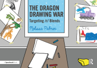 The Dragon Drawing War: Targeting R Blends By Melissa Palmer Cover Image