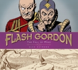 Flash Gordon: The Fall of Ming: The Complete Flash Gordon Library 1941-44 By Alex Raymond Cover Image