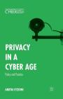 Privacy in a Cyber Age: Policy and Practice (Palgrave Studies in Cybercrime and Cybersecurity) Cover Image