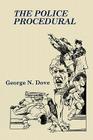 The Police Procedural By George N. Dove Cover Image