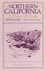Northern California: A History and Guide - From Napa to Eureka By Jack Newcombe, Stan Skandinski (Illustrator) Cover Image