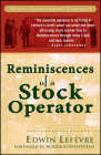 Reminiscences of a Stock Operator (Wiley Investment Classics #31) By Edwin Lefèvre, Roger Lowenstein (Foreword by) Cover Image