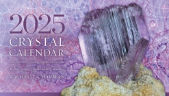 2025 Crystal Calendar: Powerful crystals for every months of the year (Planners) Cover Image