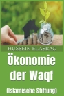 Ökonomie der Waqf (Islamische Stiftung) Cover Image