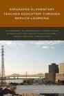 Expanding Elementary Teacher Education through Service-Learning: A Handbook on Extending Literacy Field Experience for 21st Century Urban Teacher Prep Cover Image