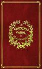 A Christmas Carol: With Original Illustrations In Full Color Cover Image