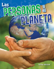 Las personas y el planeta (Science: Informational Text) By Torrey Maloof Cover Image