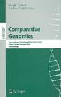 Comparative Genomics: International Workshop, Recomb-CG 2008, Paris, France, October 13-15, 2008, Proceedings (Lecture Notes in Computer Science #5267) Cover Image
