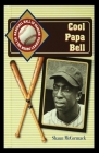 Cool Papa Bell By Shaun McCormack Cover Image
