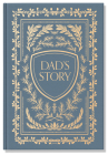 Dad's Story: A Memory and Keepsake Journal for My Family Cover Image