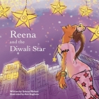 Reena and the Diwali Star By Ann Gagliano (Illustrator), Ushma Multani Cover Image