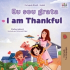 I am Thankful (Portuguese Brazilian English Bilingual Children's Book) Cover Image