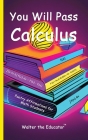 You Will Pass Calculus: Poetry Affirmations for Math Students Cover Image