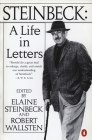 Steinbeck: A Life in Letters By John Steinbeck, Elaine Steinbeck (Editor), Robert Wallsten (Editor) Cover Image
