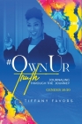 #OwnUrTruth By Tiffany Favors Cover Image