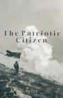 The Patriotic Citizen Cover Image