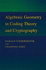 Algebraic Geometry in Coding Theory and Cryptography By Harald Niederreiter, Chaoping Xing Cover Image