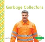 Garbage Collectors (My Community: Jobs) Cover Image