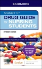 Mosby's Drug Guide for Nursing Students with Update By Linda Skidmore-Roth Cover Image