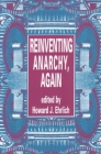 Reinventing Anarchy, Again By Howard Ehrlich (Editor) Cover Image