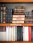 Reading Log: Reading Journal, Perfect Gift for Book Lovers Keep track & review all the books you have read By Zebra Cover Image