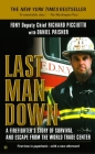 Last Man Down: A Firefighter's Story of Survival and Escape from the World Trade Center By Richard Picciotto, Daniel Paisner Cover Image