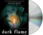 Dark Flame By Alyson Noël, Katie Schorr (Read by) Cover Image