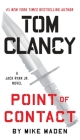Tom Clancy Point of Contact (A Jack Ryan Jr. Novel #4) By Mike Maden Cover Image