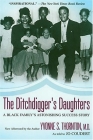 The Ditchdigger's Daughter: A Black Family's Astonishing Success Story Cover Image