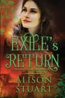 Exile's Return By Alison Stuart Cover Image