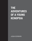 The Adventures of a Young Kenopsia Cover Image