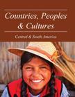 Countries, Peoples and Cultures: Central & South America: Print Purchase Includes Free Online Access Cover Image