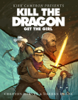 Kill the Dragon, Get the Girl By Cheston Hervey, Darren Doane Cover Image