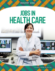 Jobs in Health Care Cover Image