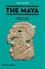 The Maya By Michael D. Coe, Stephen D. Houston Cover Image