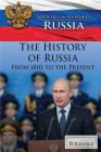 The History of Russia from 1801 to the Present Cover Image