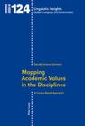 Mapping Academic Values in the Disciplines: A Corpus-Based Approach (Linguistic Insights #124) Cover Image