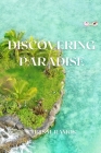 Discovering Paradise: An Insider's Guide to the Best of Hawaii By Chris M. Ramos Cover Image