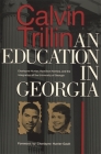 Education in Georgia: Charlayne Hunter, Hamilton Holmes, and the Integration of the University of Georgia Cover Image