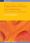 Singularities in Physics and Engineering: Properties, methods, and applications By Paramasivam Senthilkumaran Cover Image