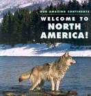 Welcome to North America! Cover Image