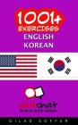 1001+ Exercises English - Korean By Gilad Soffer Cover Image