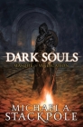Dark Souls: Masque of Vindication By Michael Stackpole Cover Image