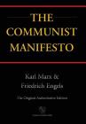 Communist Manifesto (Chiron Academic Press - The Original Authoritative Edition) (2016) By Karl Marx, Friedrich Engels Cover Image